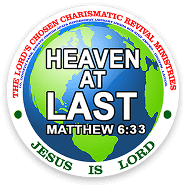The Lord’s Chosen Charismatic Revival Ministries